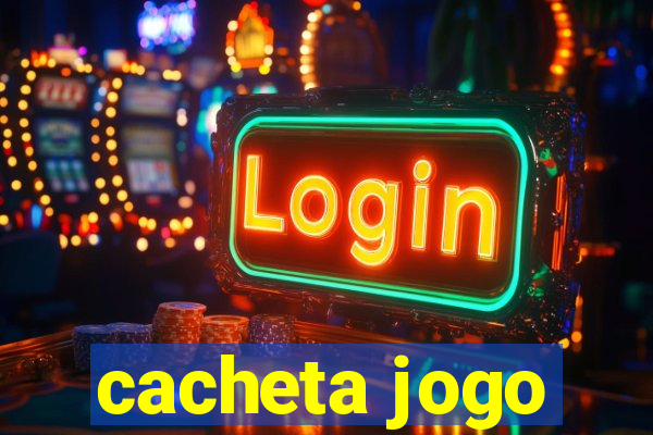 cacheta jogo